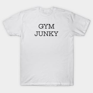 Gym Junky T-Shirt